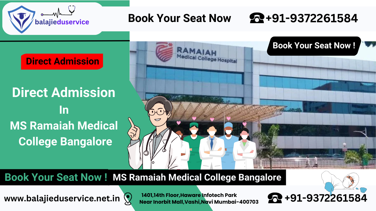 9372261584@Direct Admission In MS Ramaiah Medical College Bangalore